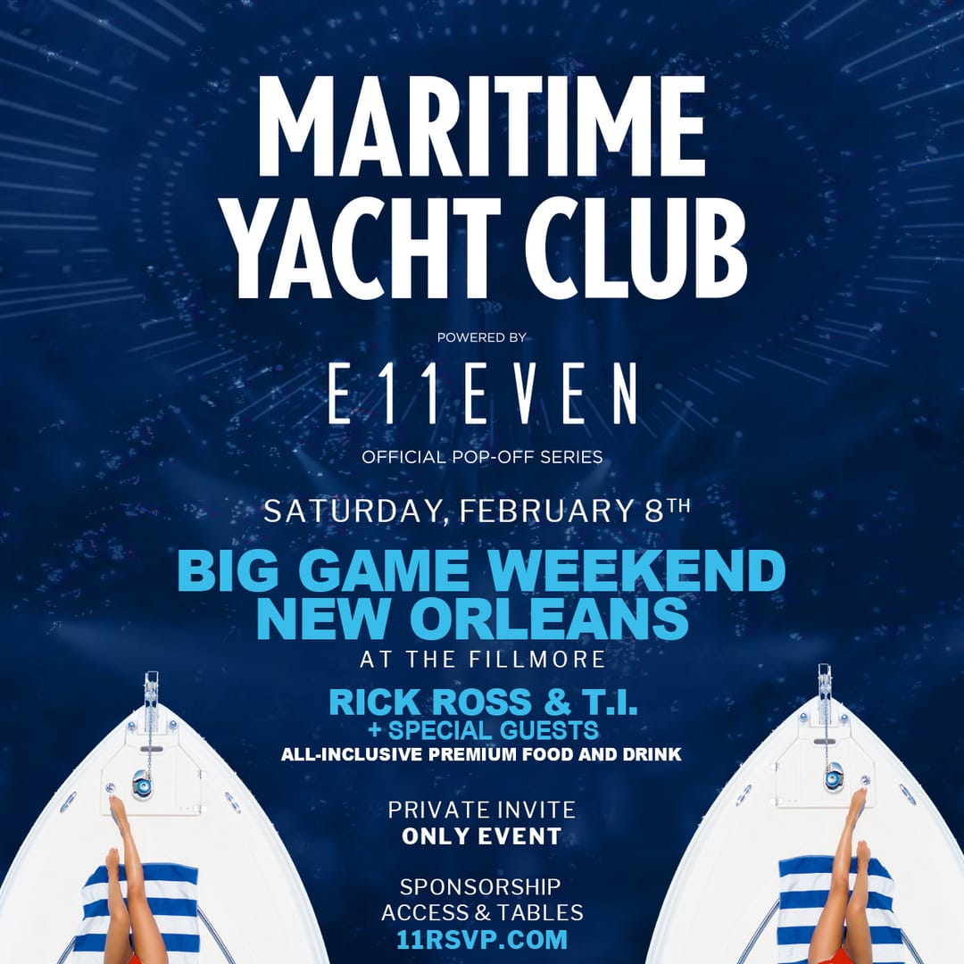 GUEST LIST: Big Game Weekend Maritime Yacht Club party powered by E11EVEN