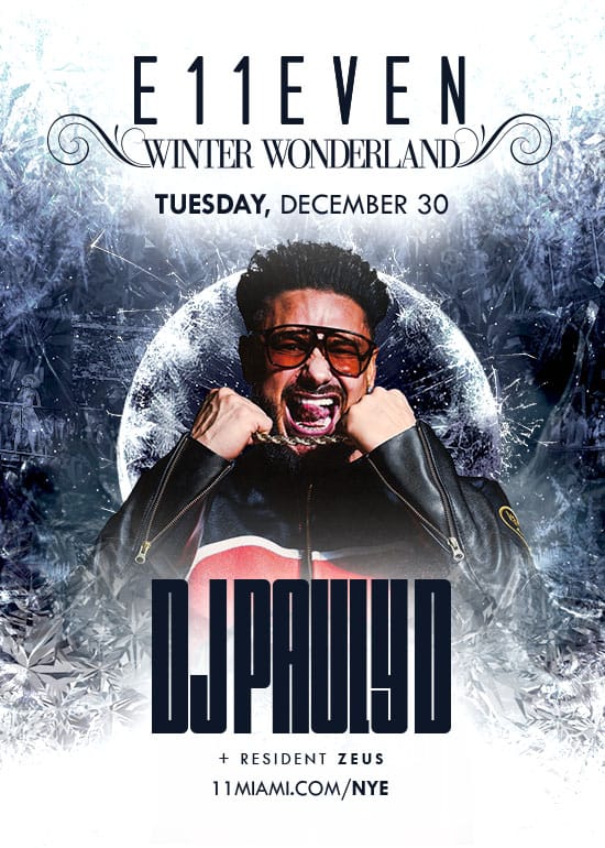 DJ PAULY D AT E11EVEN