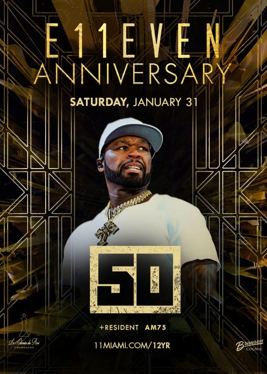 50 CENT AT E11EVEN