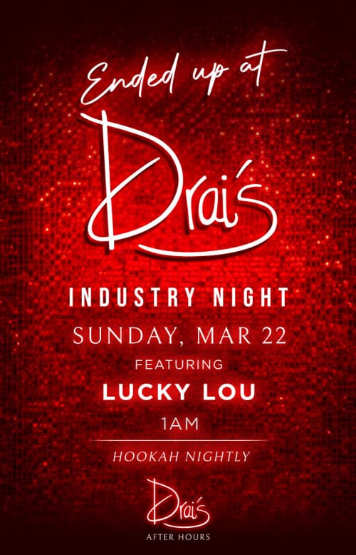 Drai's Industry Night