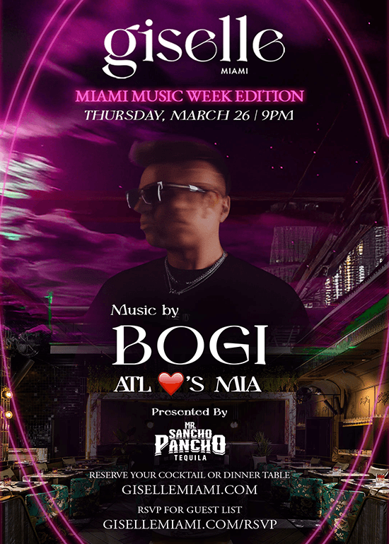 MIAMI MUSIC WEEK @ GISELLE: BOGI