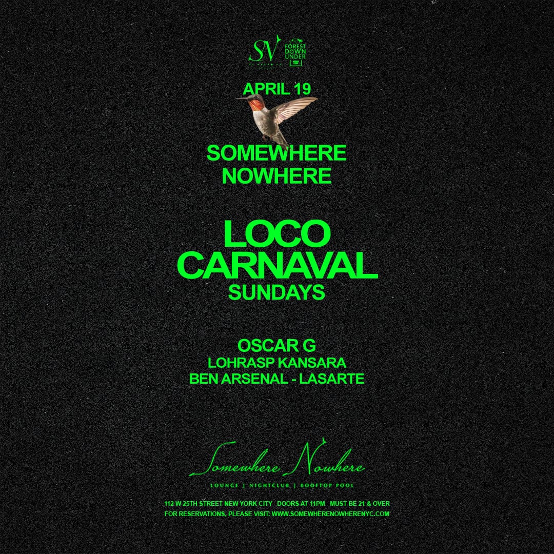 Loco Carnaval Sundays | Oscar G, Lohrasp Kansara, Ben Arsenal - Lasarte