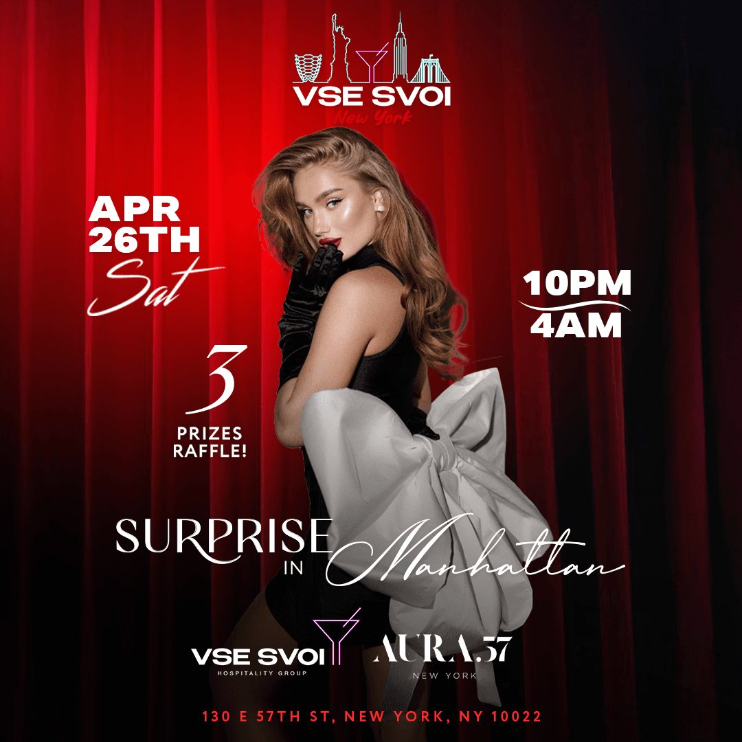 VSE SVOI NEW YORK, April 26th "Surprise in Manhattan" (AURA 57)