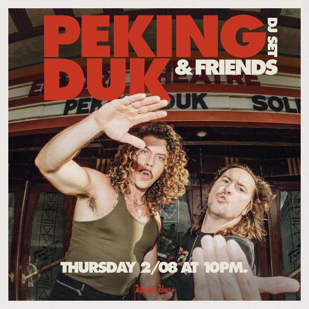 Peking Duk @ Winston House
