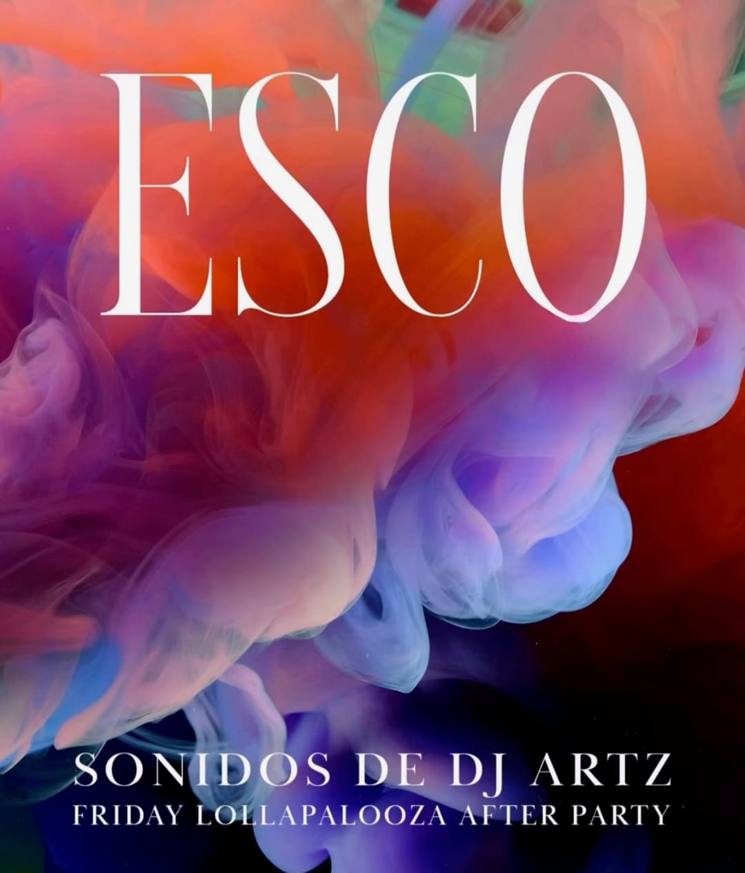 Lolla After Party @ Esco Bar