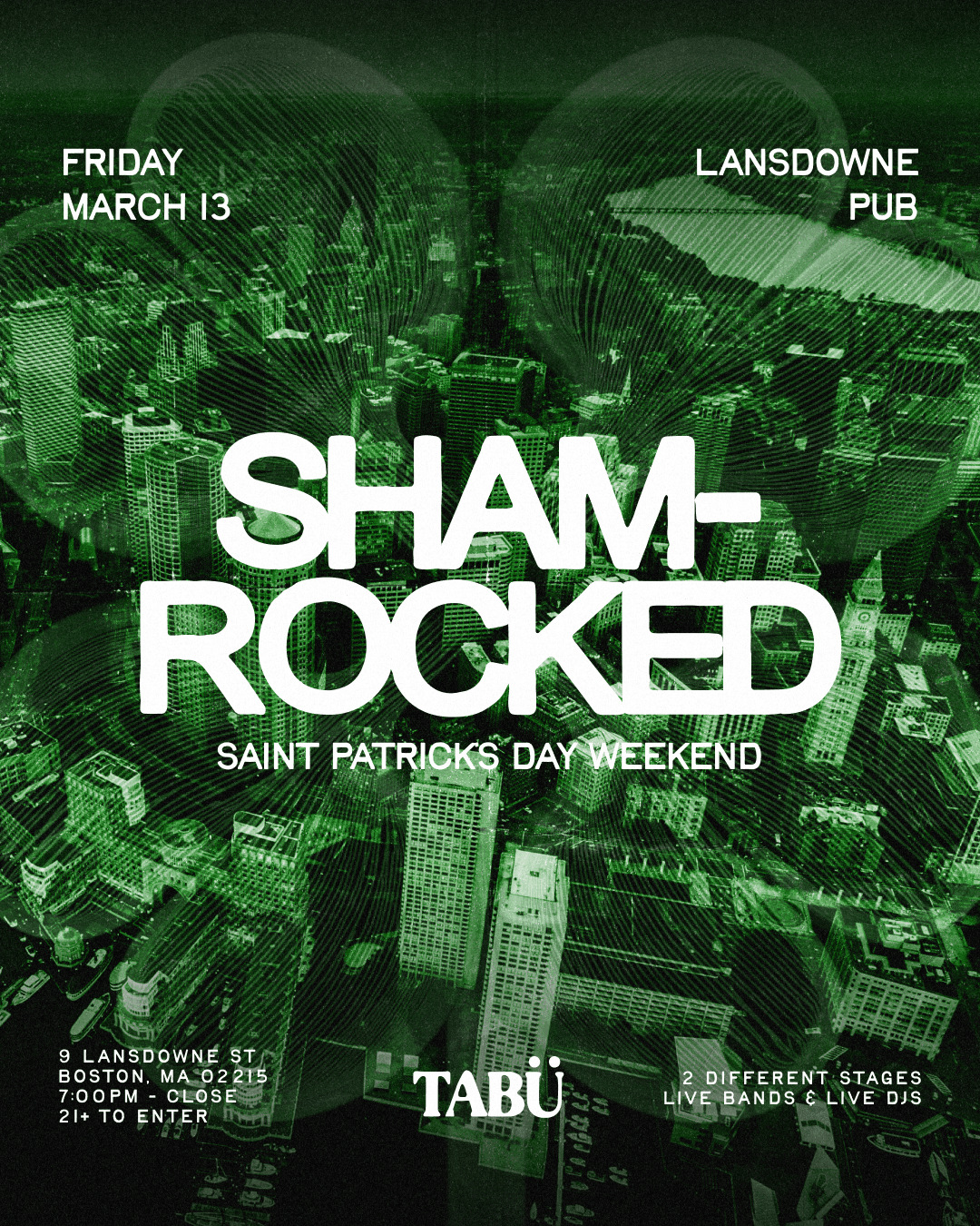 Shamrocked: Saint Patrick's Day Weekend Kickoff Party