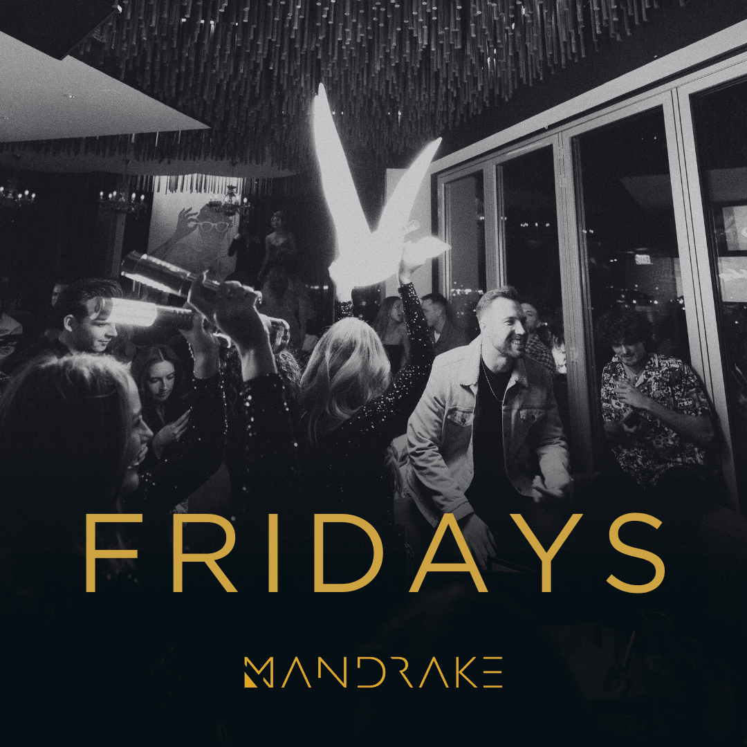Fridays @ Mandrake