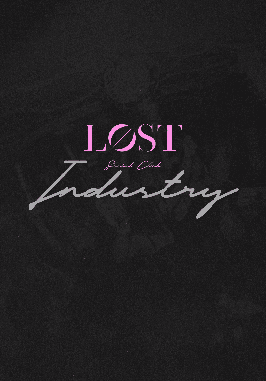 LOST x Industry Night