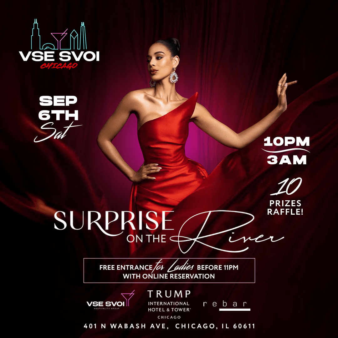 VSE SVOI CHICAGO, Sep 6th "Surprise on the River" (Trump Tower)