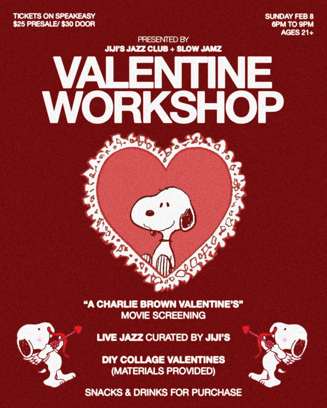 Charlie Brown Valentine Workshop by JIJI's + Slow Jamz