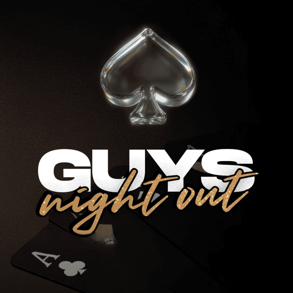3rd Annual Guys Night Out (Rescheduled)