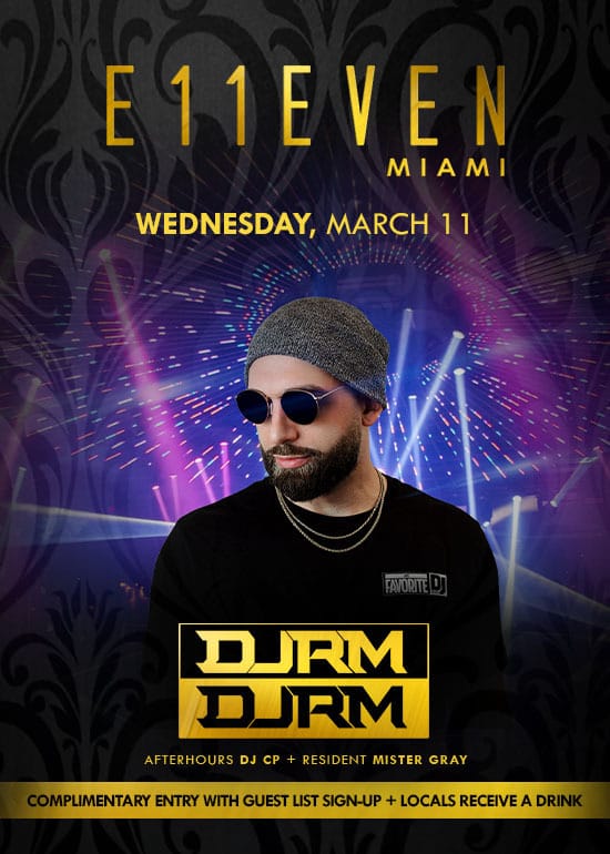 DJ RM AT E11EVEN
