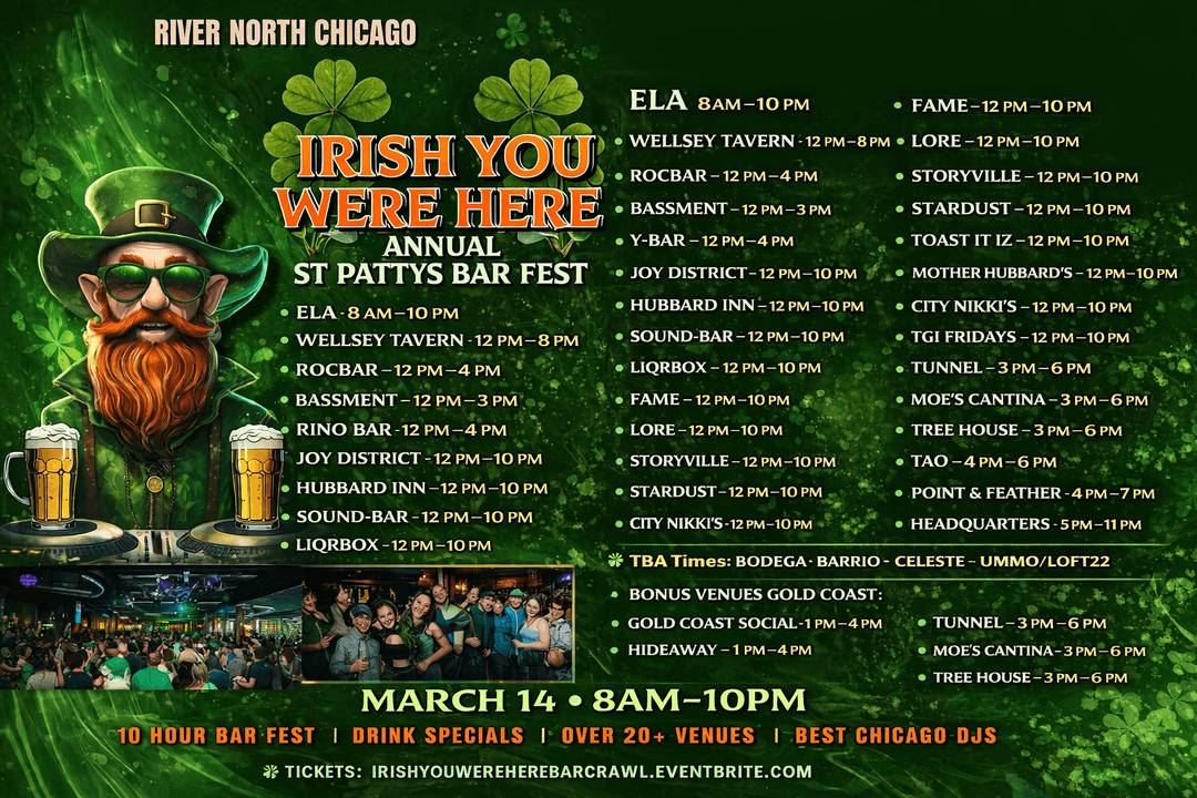 ANNUAL: Irish You Were Here St Patty's OFFICIAL River North Bar Crawl