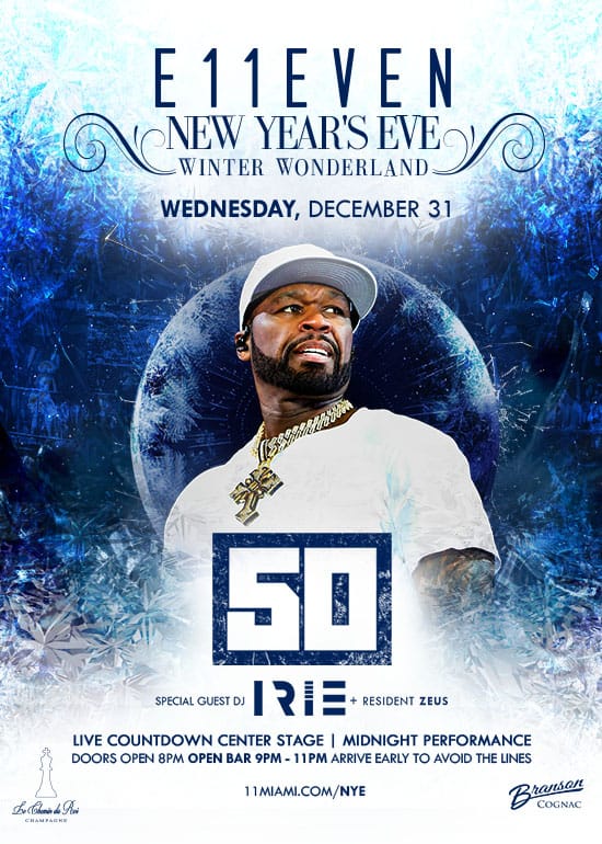 NYE 2026 FT 50 CENT AT E11EVEN