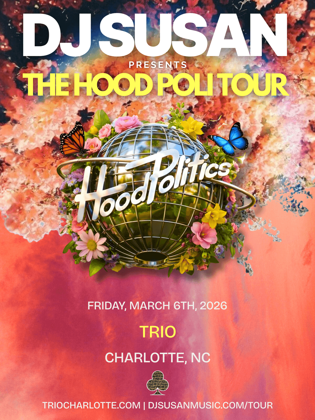 DJ SUSAN: The Hood Poli Tour