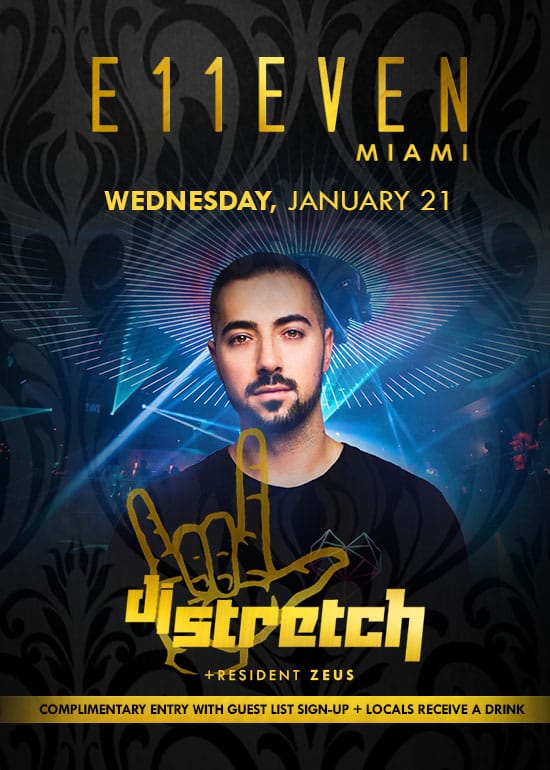 DJ STRETCH AT E11EVEN