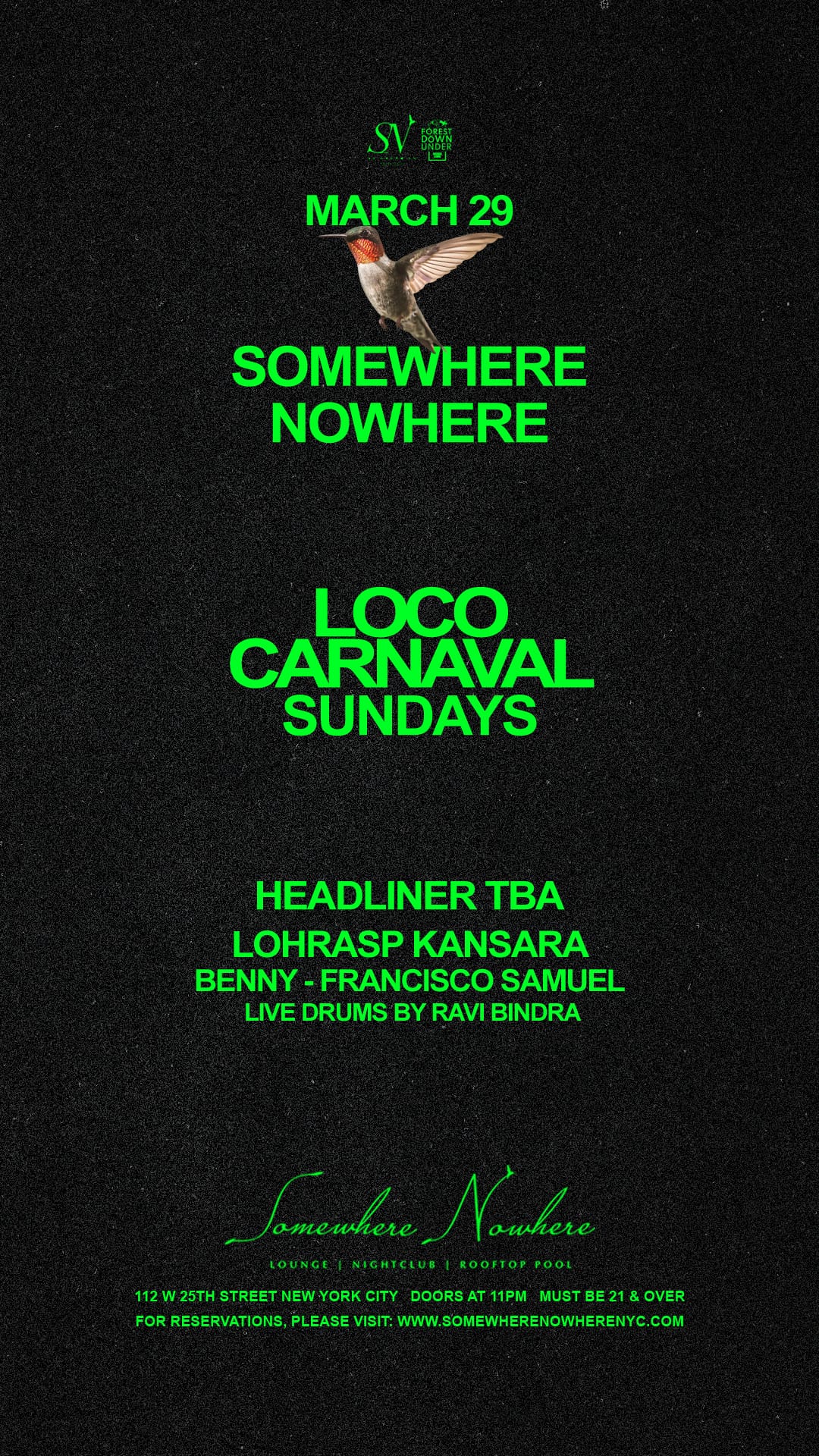 Loco Carnaval Sundays | Surprise Headliner TBA
