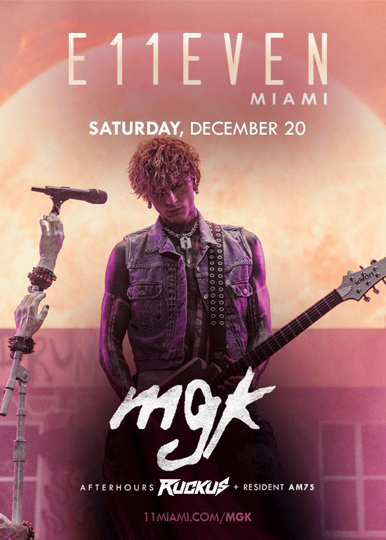 MACHINE GUN KELLY AT E11EVEN
